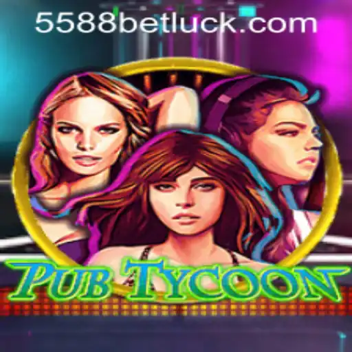 PubTycoon Game Guide and Insights on 5588bet PH Login